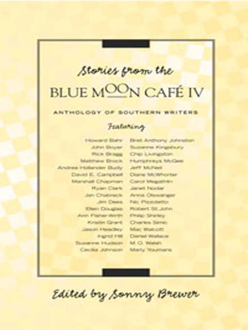 Title details for Stories From the Blue Moon Café by Sonny Brewer - Available